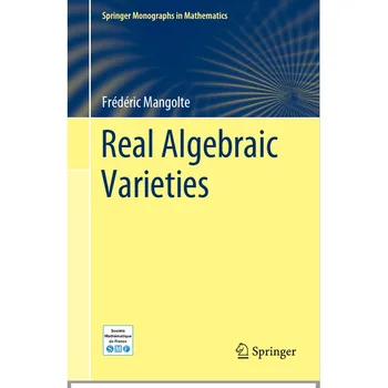 Действительные алгебраические многообразия (2020, Спрингер)